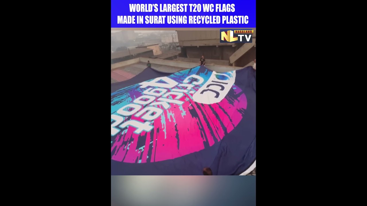 WORLD&rsquo;S LARGEST T20 WC FLAGS MADE IN SURAT USING RECYCLED PLASTIC
