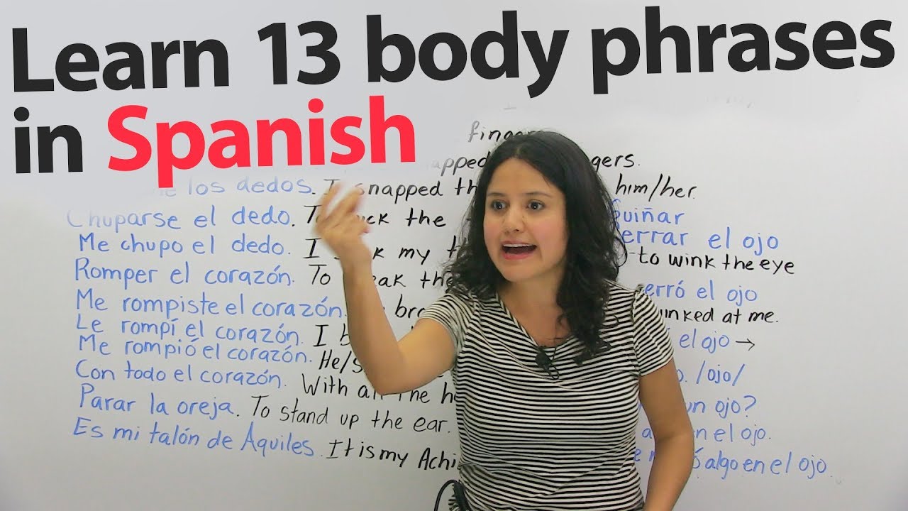 13 Funny & not funny Spanish phrases using body parts