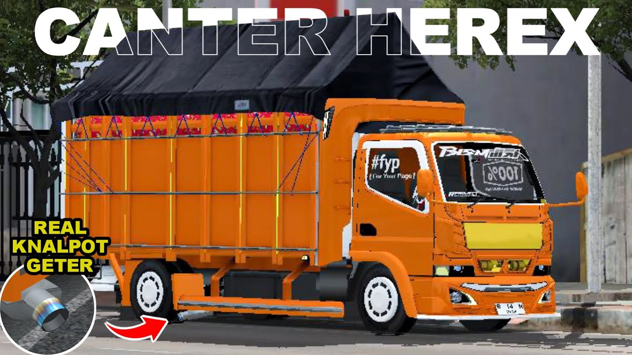 REAL KNALPOT NYA GETER🔥 || SHARE MOD TRUCK CANTER HEREX MBOIS LIVERY COSTUME || MOD BUSSID TERBARU