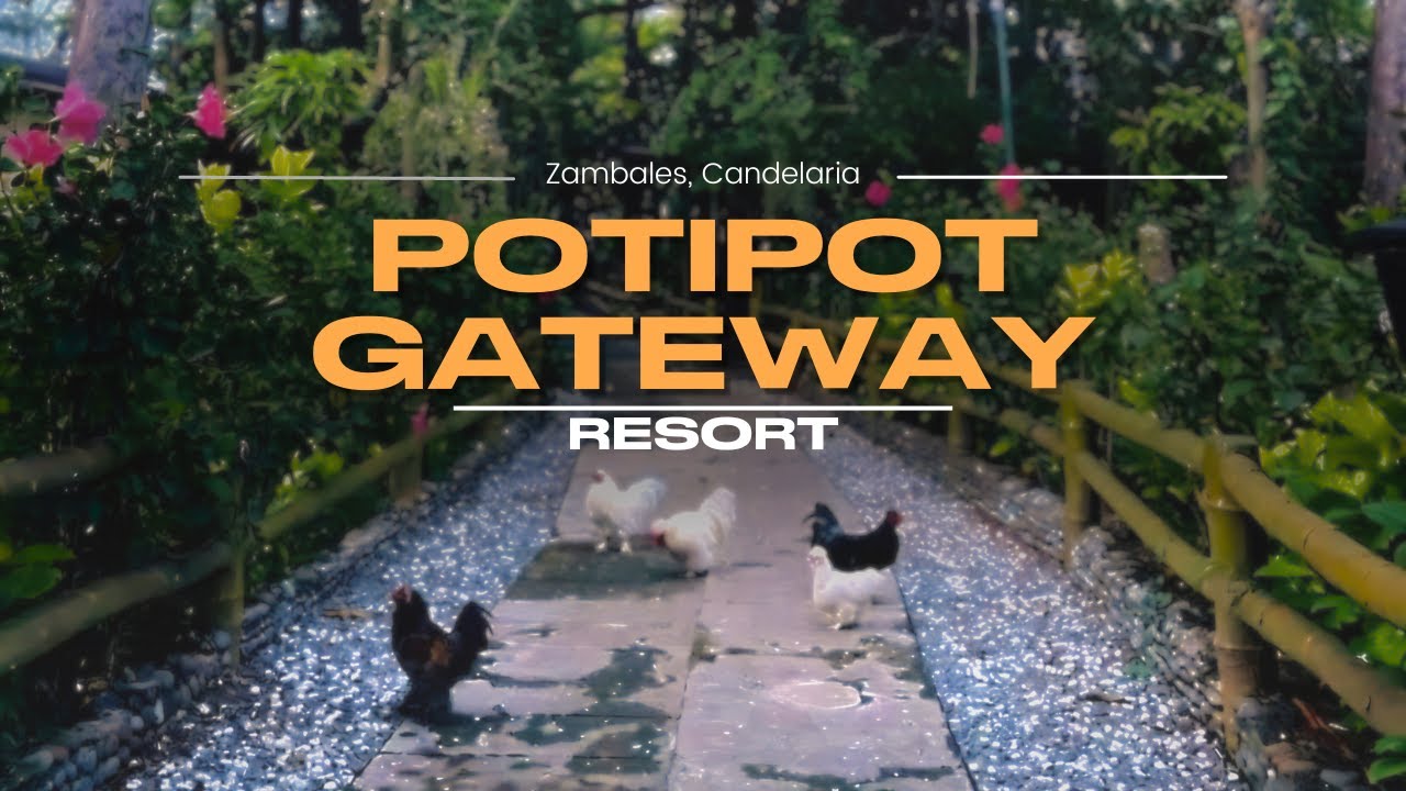 Potipot Gateway Resort | Zambales Beach Resort 2023