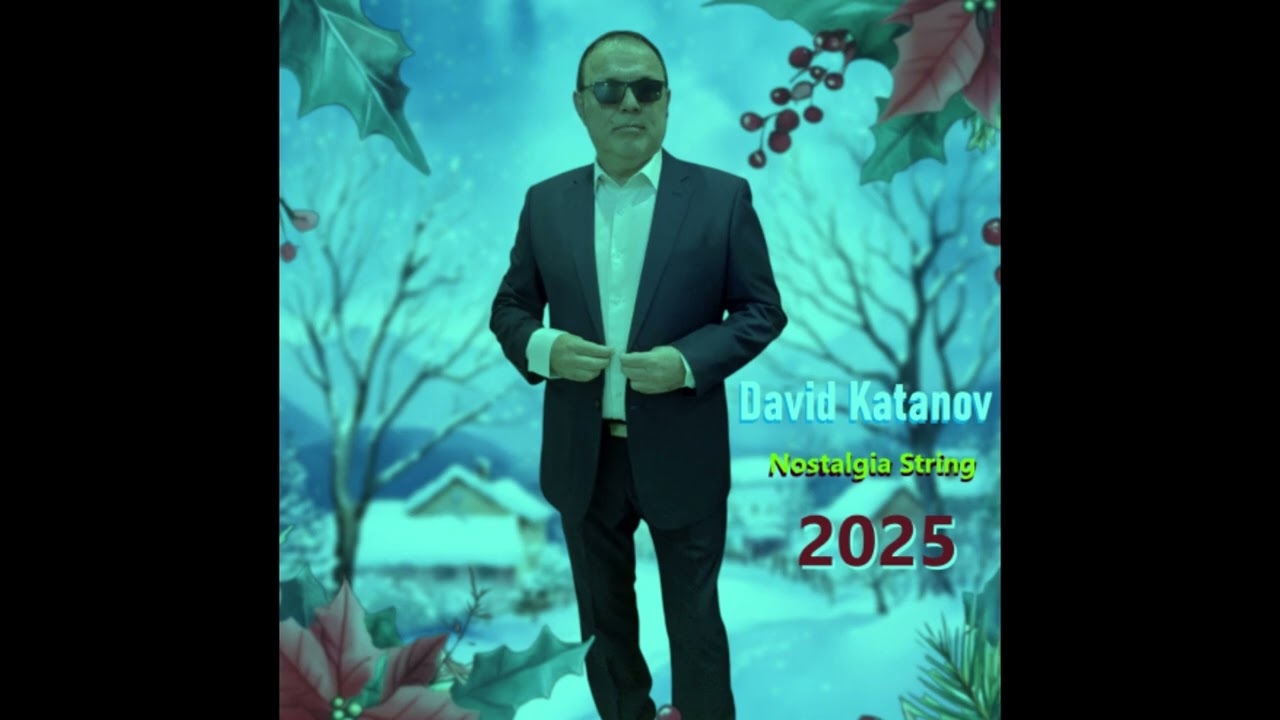 Давид Катанов Ностальгия Попурри 2025-David Katanov