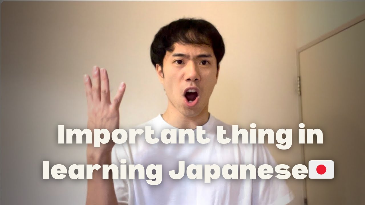 Most important way to learn Japanese. 日本語を学ぶ上で最も重要なこと