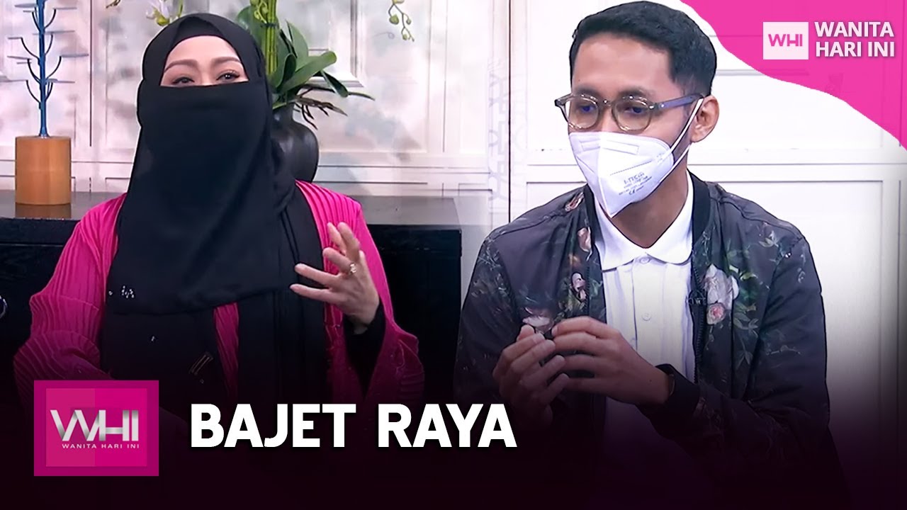 Bajet Raya (Liza Abdullah & Sufian Suhaimi) | WHI (18 April 2022)