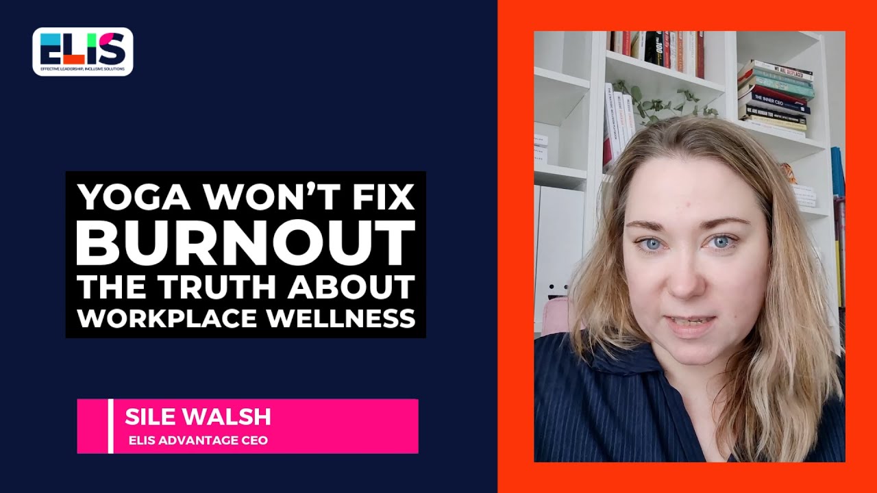 Yoga Won’t Fix Burnout: The Truth About Workplace Wellness