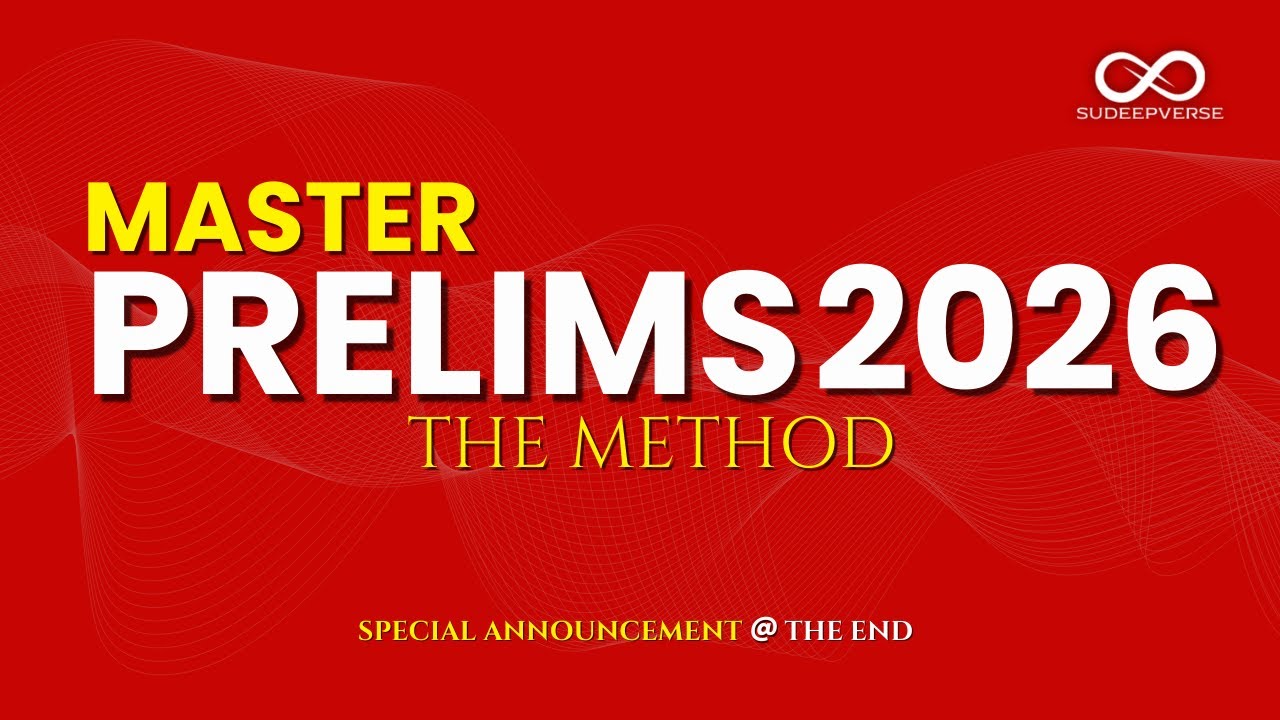 Master Prelims 2026 | The Method Explained
