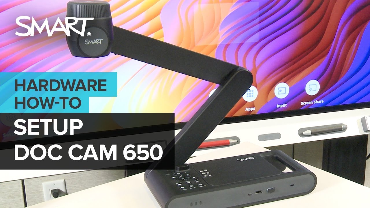 Setting up the SMART Document Camera 650 (2021)
