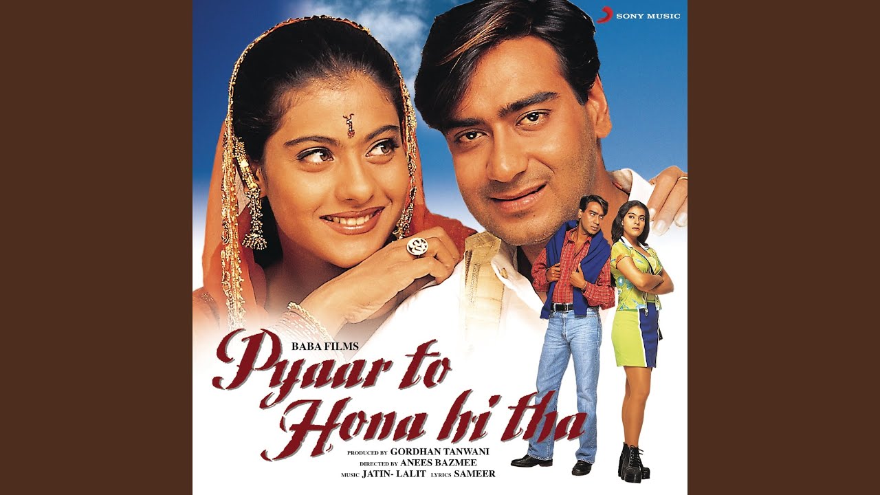 Pyaar To Hona Hi Tha