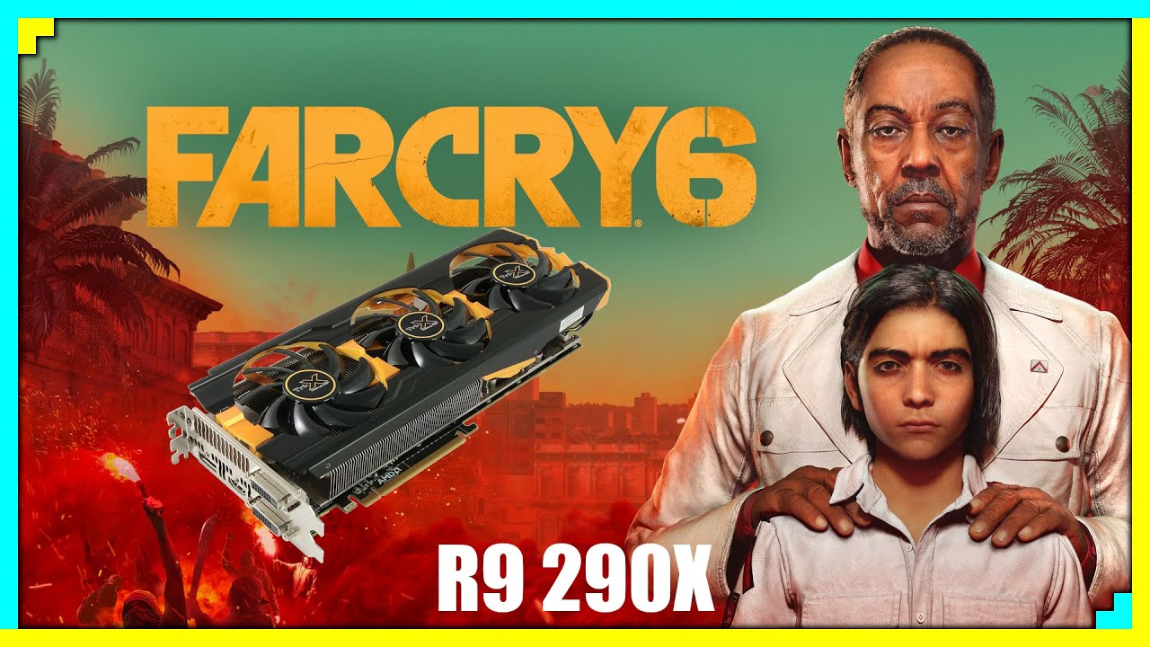 Far Cry 6 Performance | R9 290X