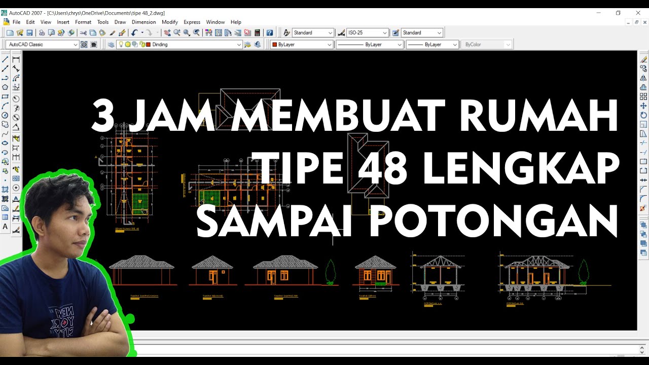 AutoCad Tutorial - Menggambar Denah Tipe 48 Sampai Potongan A&B | Belajar 3 Jam Bisa Buat Rumah