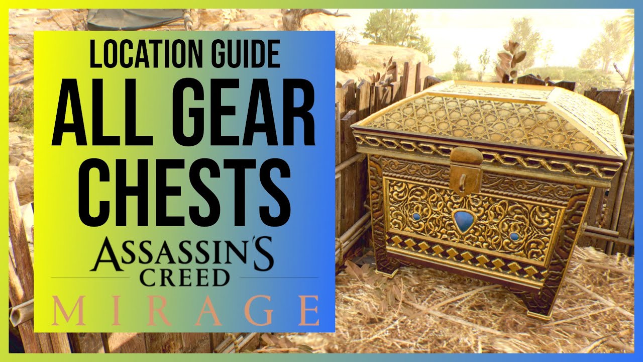 Assassins Creed Mirage: All Gear Chests | Locations for Swords, Daggers & Upgrade Schematics