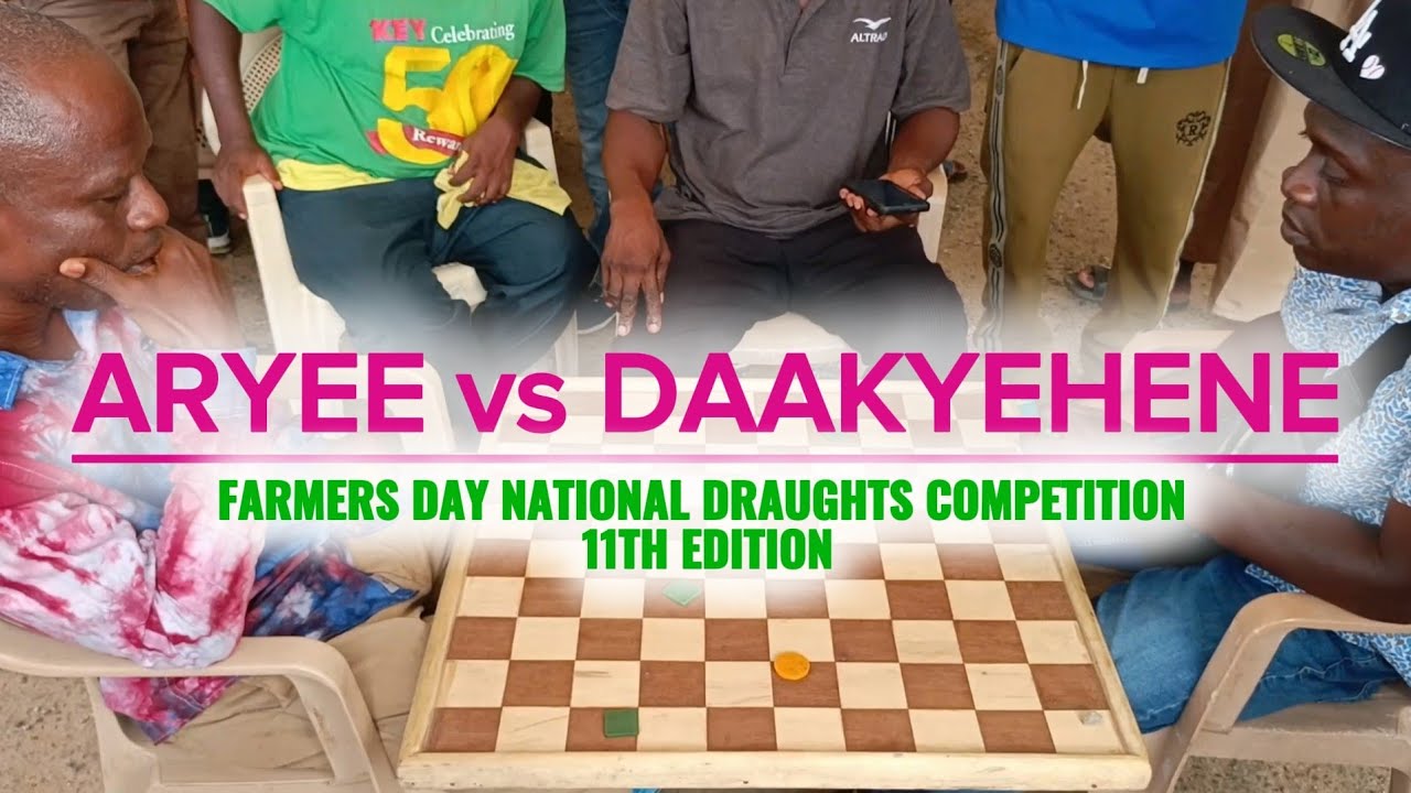 Nii Aryee vs Daakyehene. Farmers Day National Draughts Competition, 11th Edition. Round Of 16