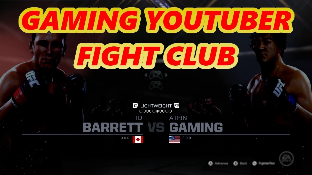 GAMING YOUTUBER FIGHT CLUB | UFC 2 | TDBARRET VS ATRIN GAMING