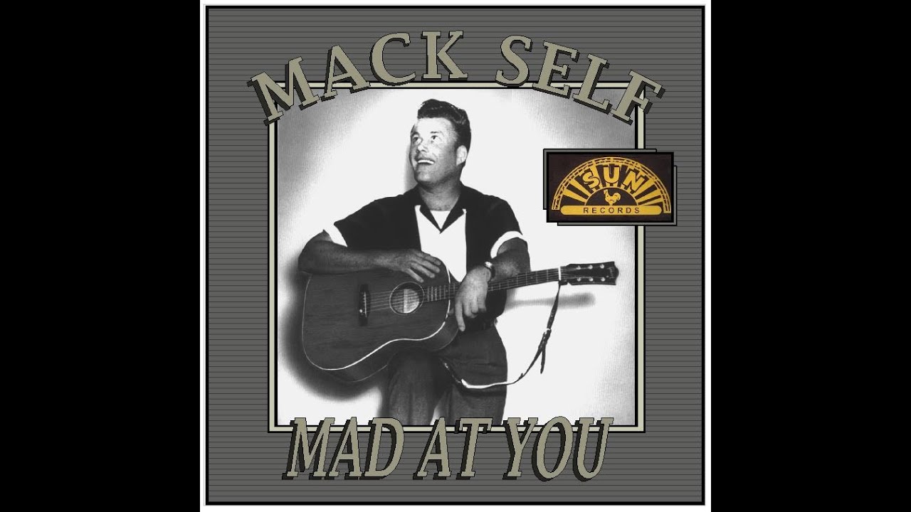 Mack Self - Goin' Crazy (1956) Unissued
