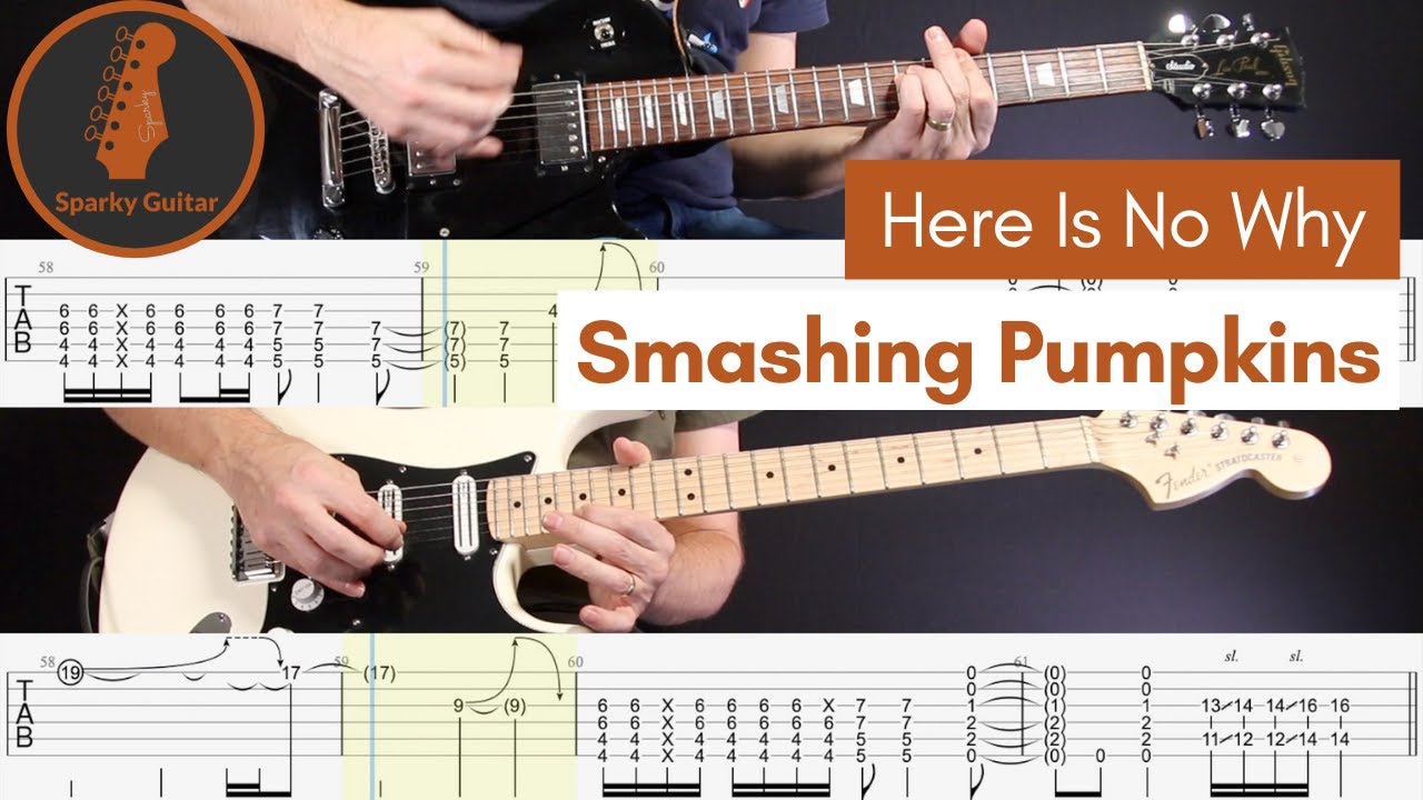 Here Is No Why - Smashing Pumpkins (Guitar Cover & Tab)