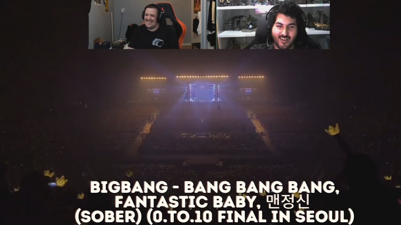 BIGBANG - BANG BANG BANG, FANTASTIC BABY, 맨정신 SOBER 0.TO.10 FINAL IN SEOUL Reaction With DropBear