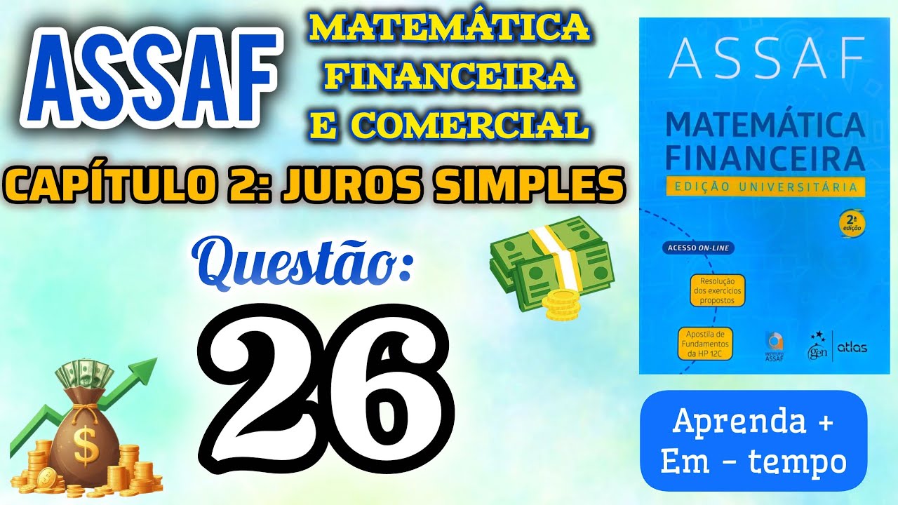 26-Uma pessoa contrai um empréstimo de $ 75.000,00 à taxa linear de 3,3% ao mês. Em determinada data