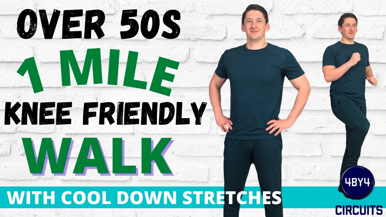 OVER 50s | 1 MILE KNEE FRIENDLY | 20 MINUTE WALK