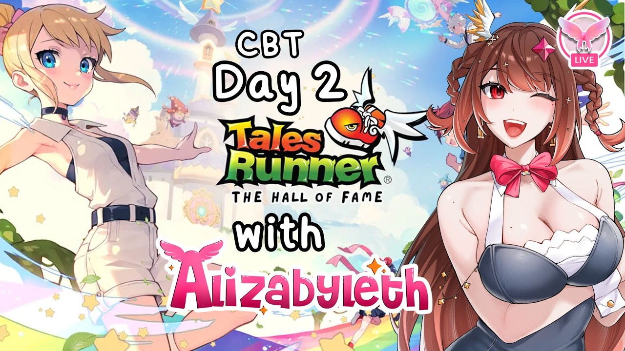 [🔴 Tales Runner ]  | CBT Day 2 with เทพคนสวยห์ | Alizabyleth 🎀⏳#vtuberth  #talesrunner