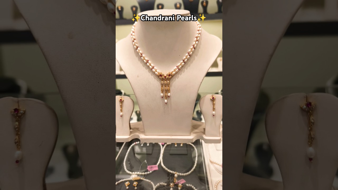 Chandrani pearls Exclusive Collection ✨ 