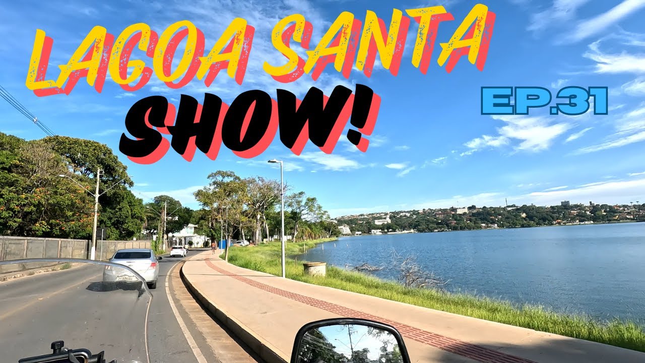 LAGOA SANTA  - HIST&Oacute;RIA DA CIDADE- EP 31