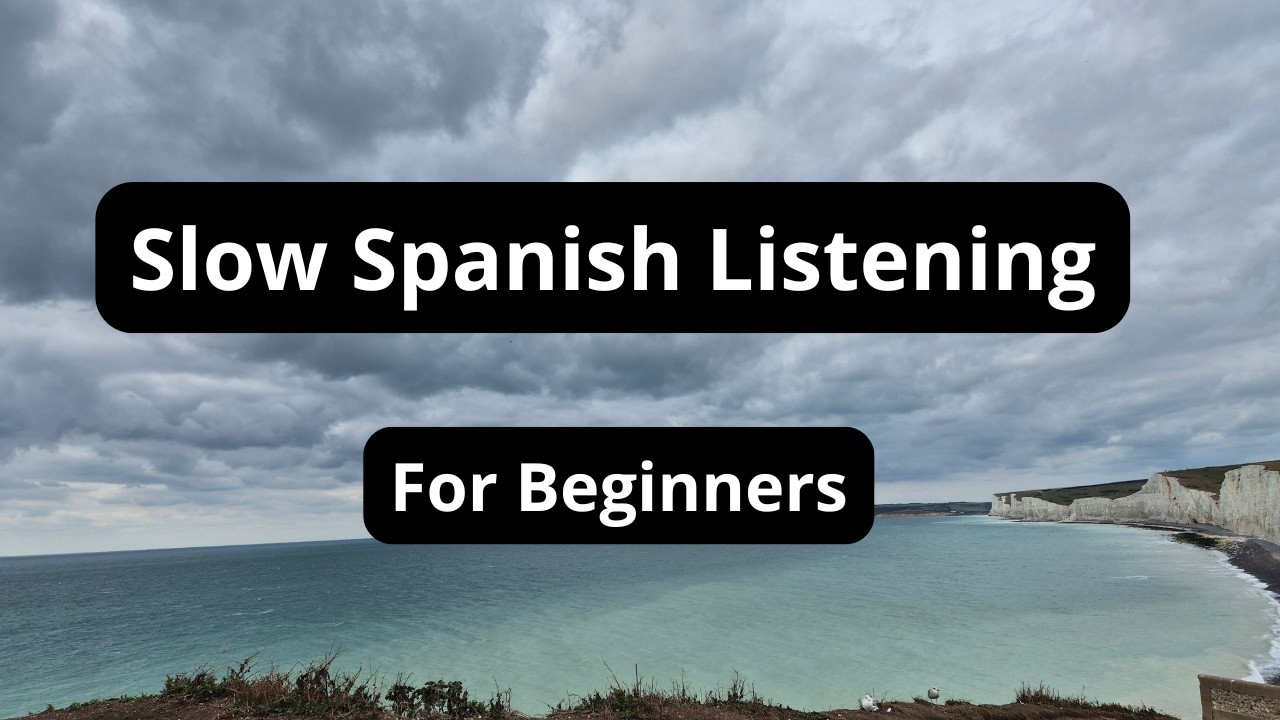 Learn Spanish by Listening | Slow and Clear Spanish for Beginners