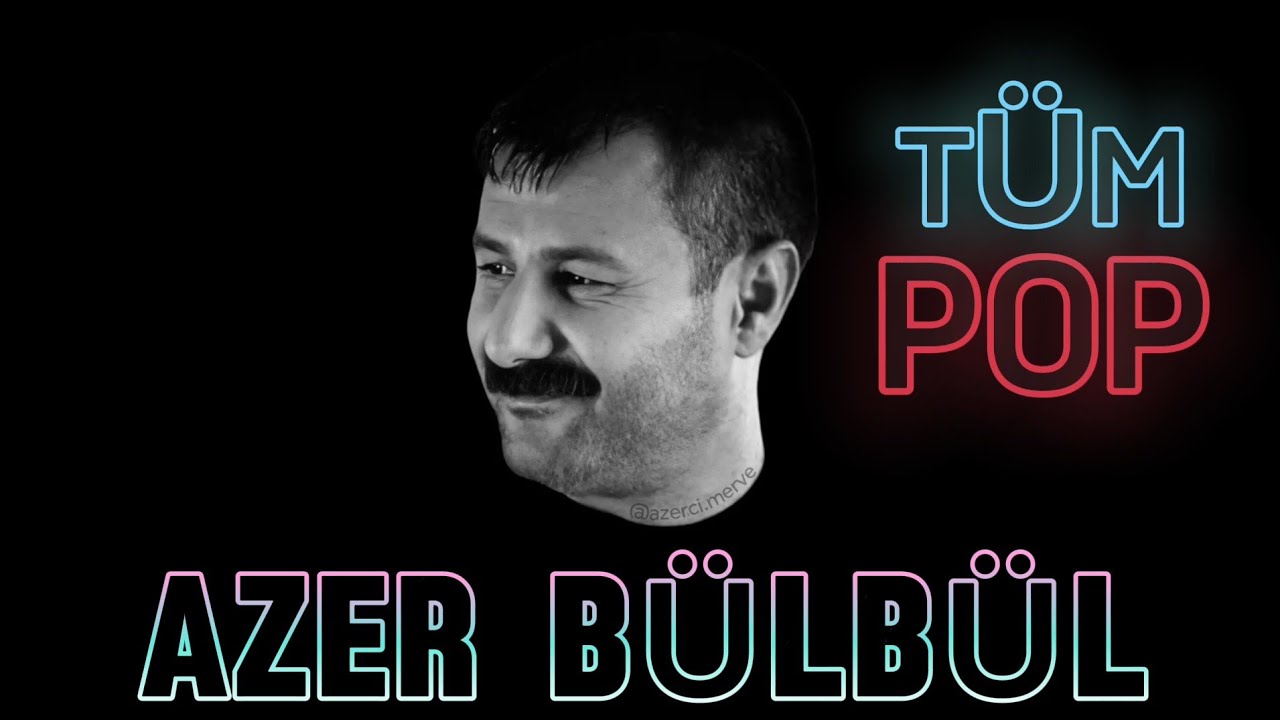 Azer Bülbül (Tüm Remix Şarkıları 2025) Tefo Seko / TikTok Trend Pop