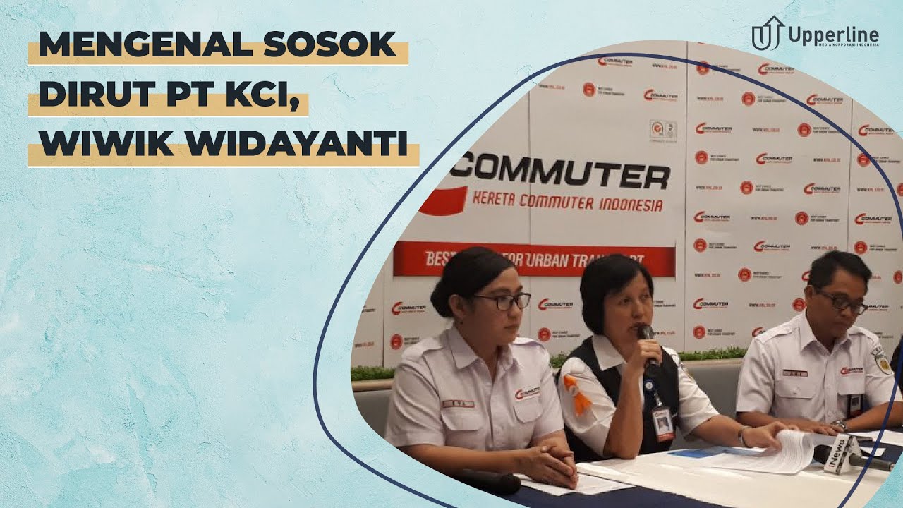 Wiwik Widayanti, dari Calon Pegawai KAI Hingga Jadi Dirut PT KCI