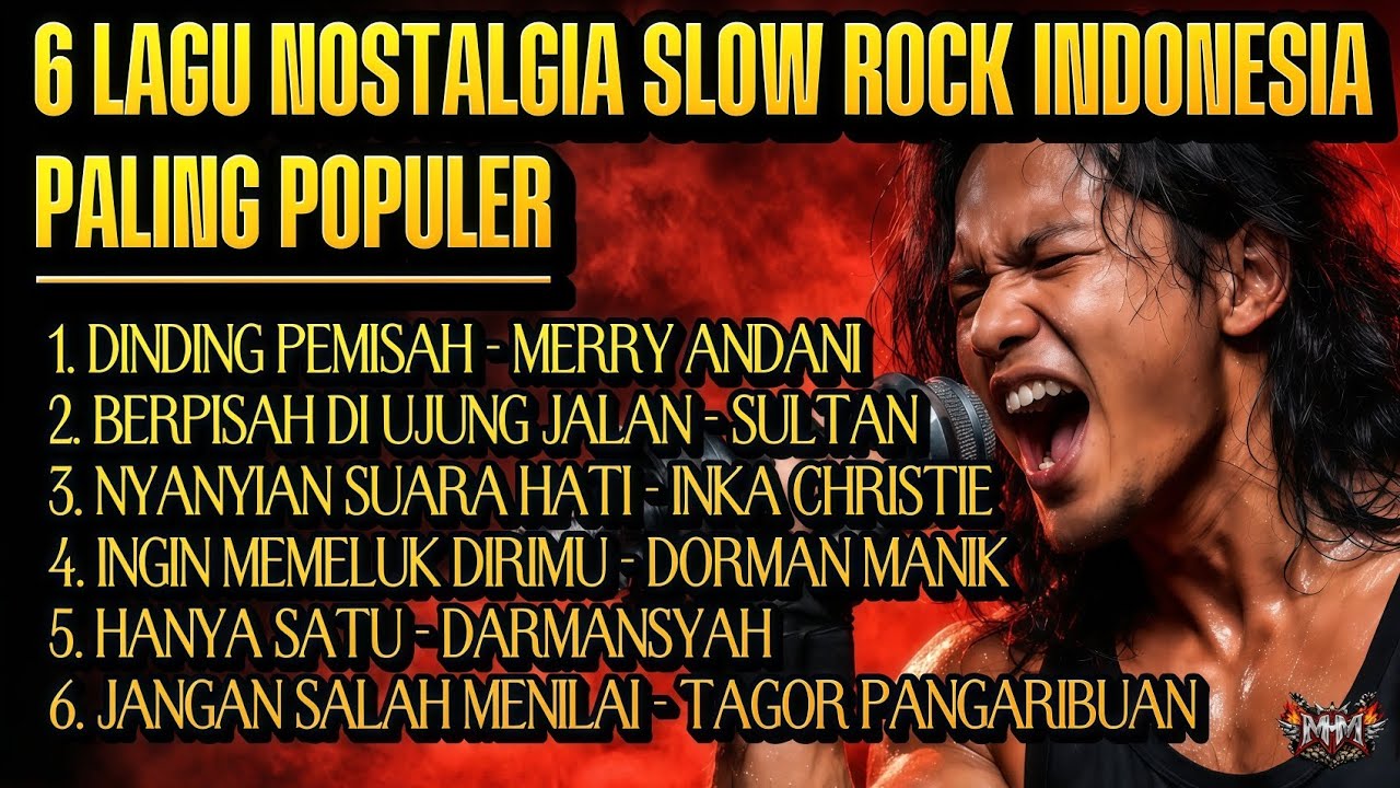 6 Lagu Nostalgia Slow Rock Indonesia Paling Populer | Dinding Pemisah, Nyanyian Suara Hati