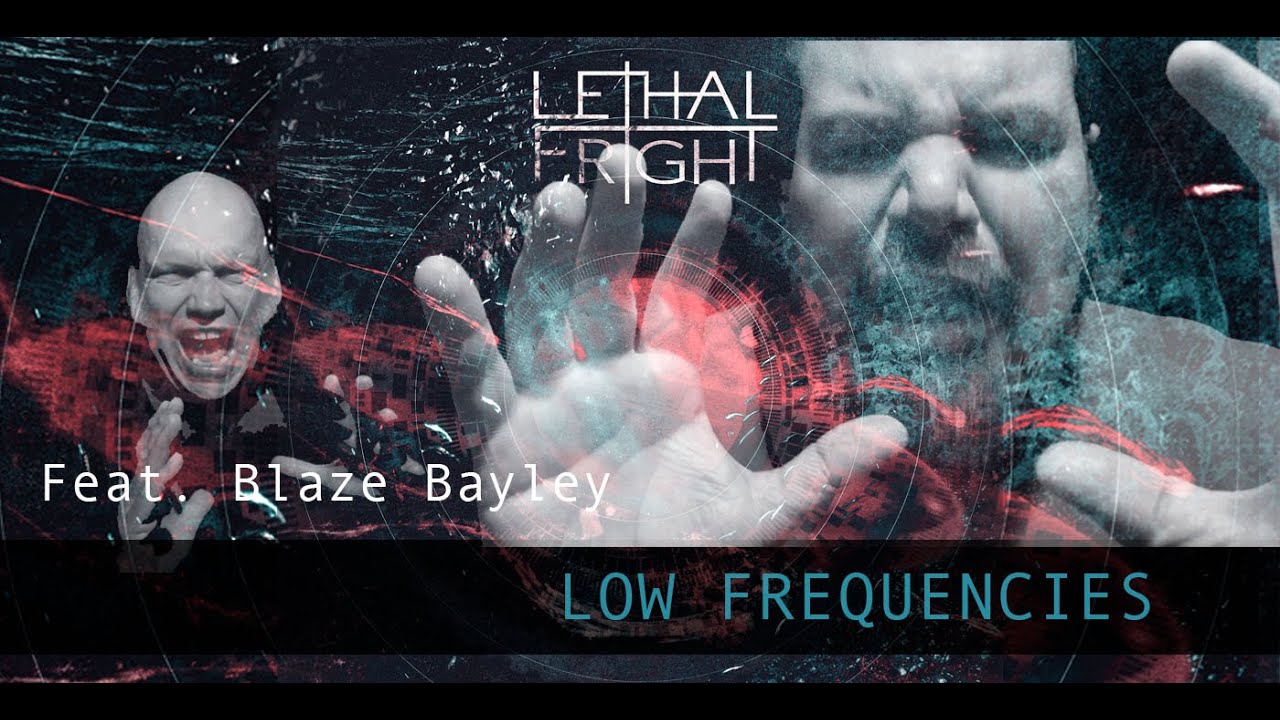 LETHAL FRIGHT - Low Frequencies feat. Blaze Bayley, Derek Sherinian & Jonas Sch&uuml;tz