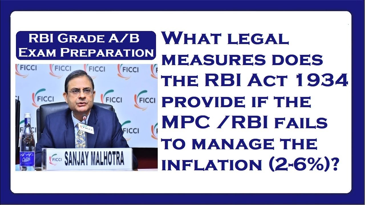 Reserve Bank of India Act 1934 and MPC's Mandate!