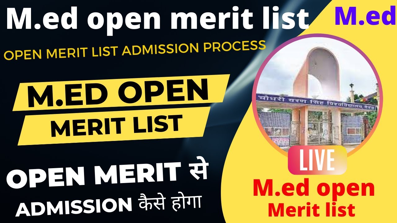 ccsu m.ed open merit list 2022 | ccsu m.ed open merit list | ccsu m.ed open merit admission process
