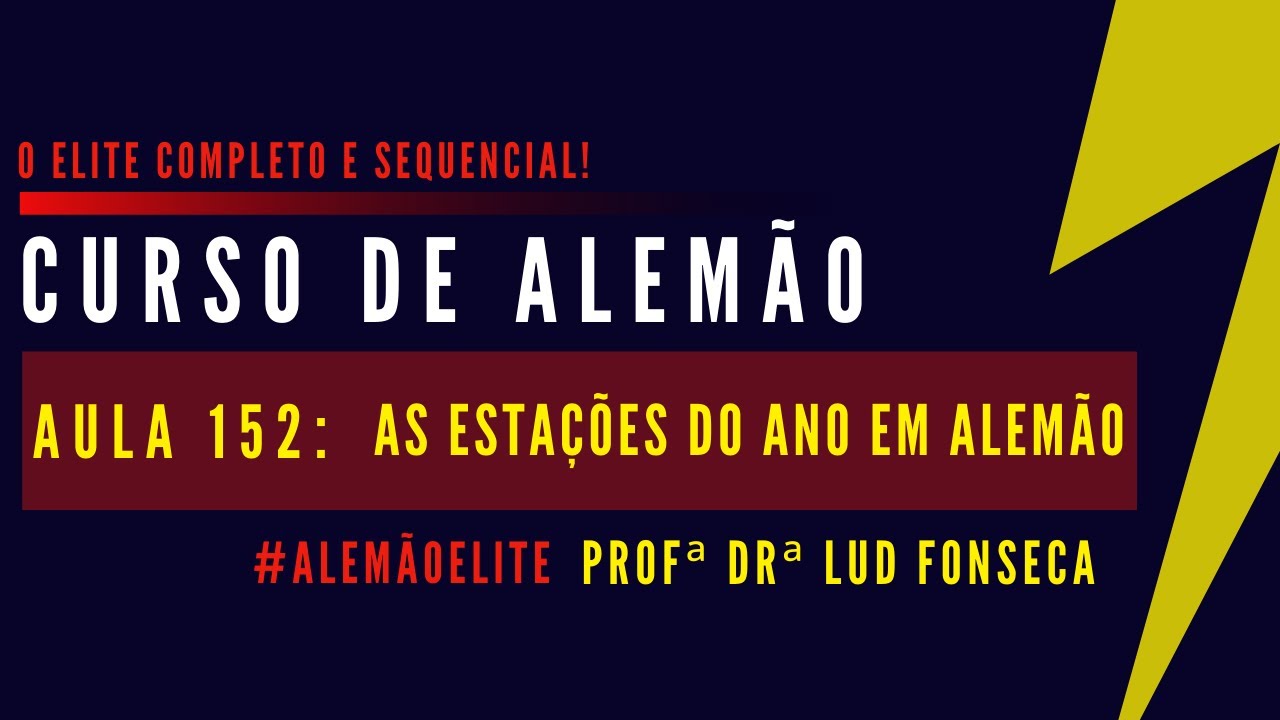 AS ESTAÇÕES DO ANO EM ALEMÃO [Curso Elite] [Aula 