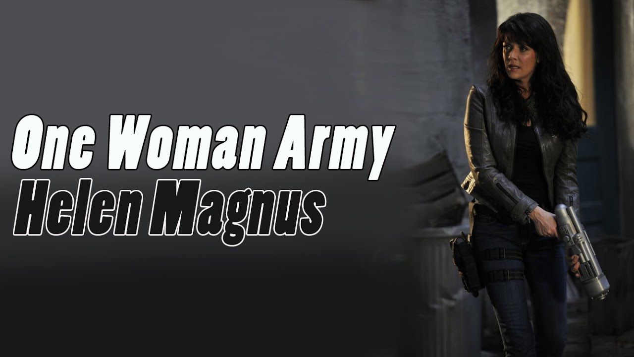 Helen Magnus - One Woman Army
