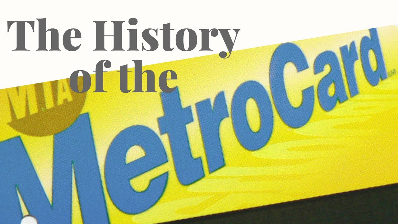 The History of the MetroCard
