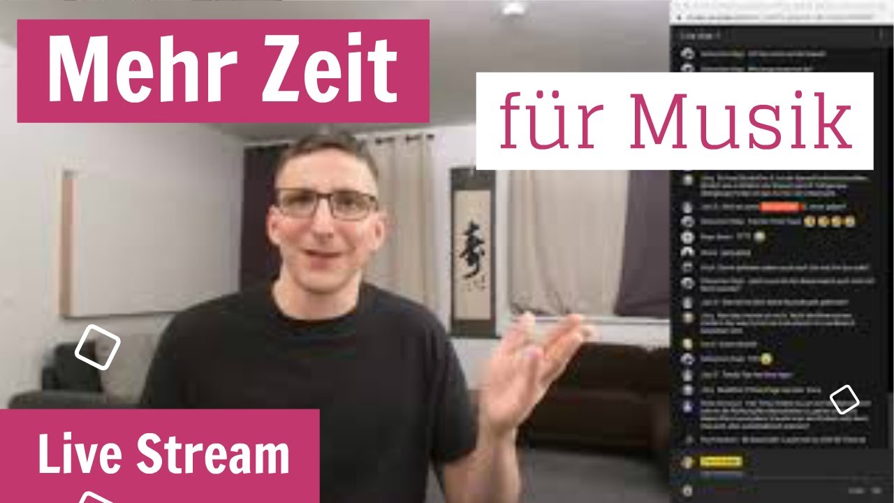 Mehr Zeit für Musik - 10 Tipps / Pläne für den Kanal (Live Stream)