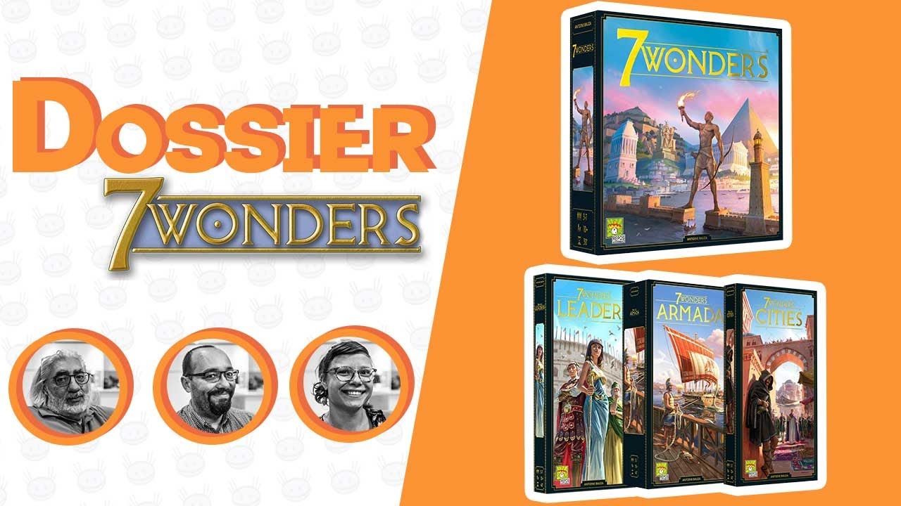 DOSSIER - 7 Wonders