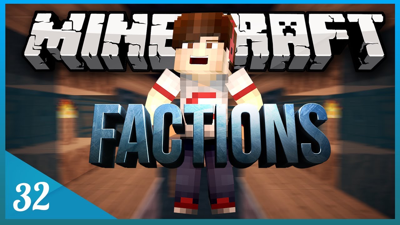 Minecraft Faction Let's Play w/CanadianCraft Ep.32 
