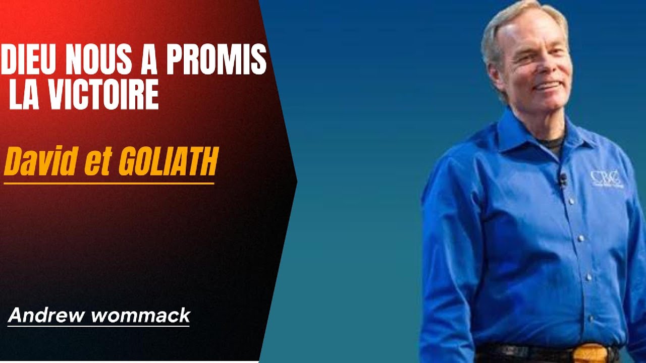LA VICTOIRE AVANT LE COMBAT- Andrew wommack #Foi #Jésus #foichrétienne  #VieChrétienne