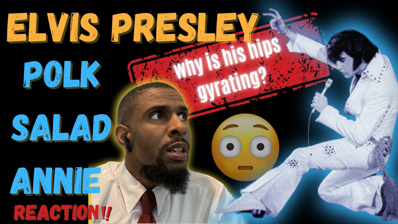FIRST TIME REACTION! Elvis Presley - Polk Salad Annie (LIVE VERSION)