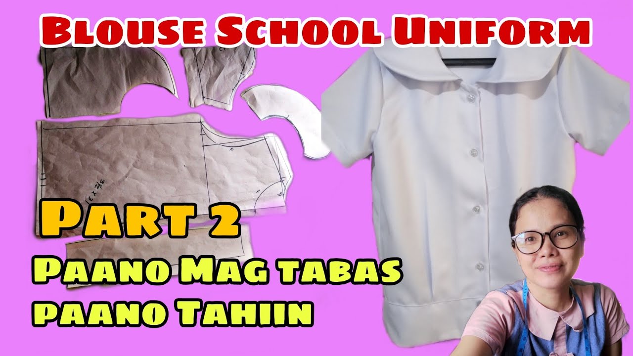 Part2:HOW TO CUT AND SEW SCHOOL UNIFORM BLOUSE  STEP BY STEP TUTORIAL