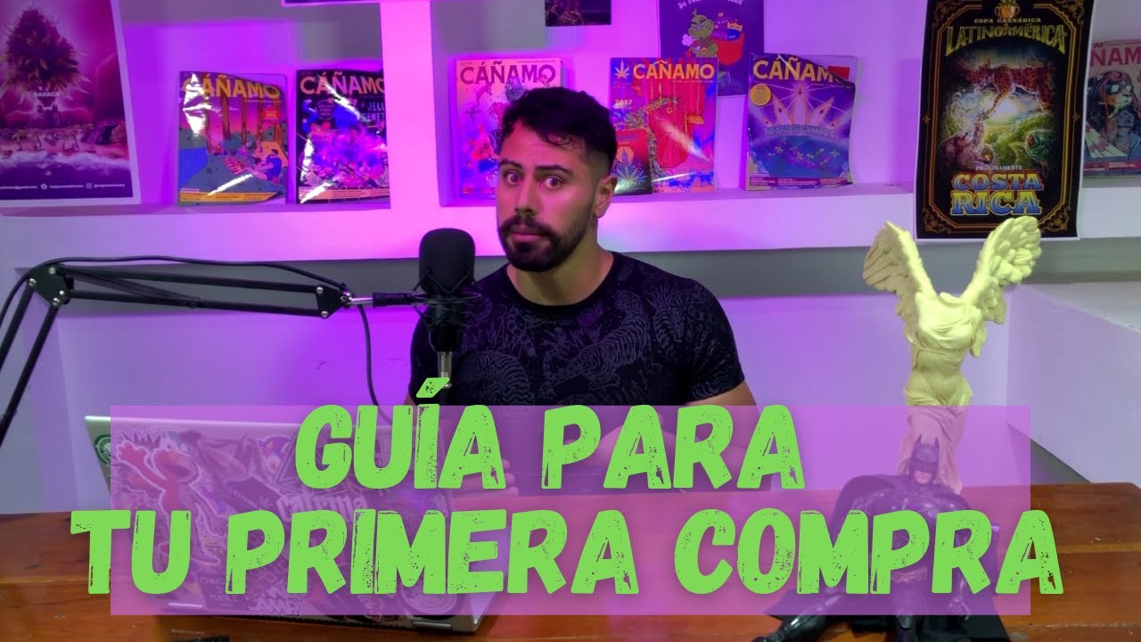 Gu&iacute;a para tu primera compra I QUE NO TE ESTAFEN I Educannabis