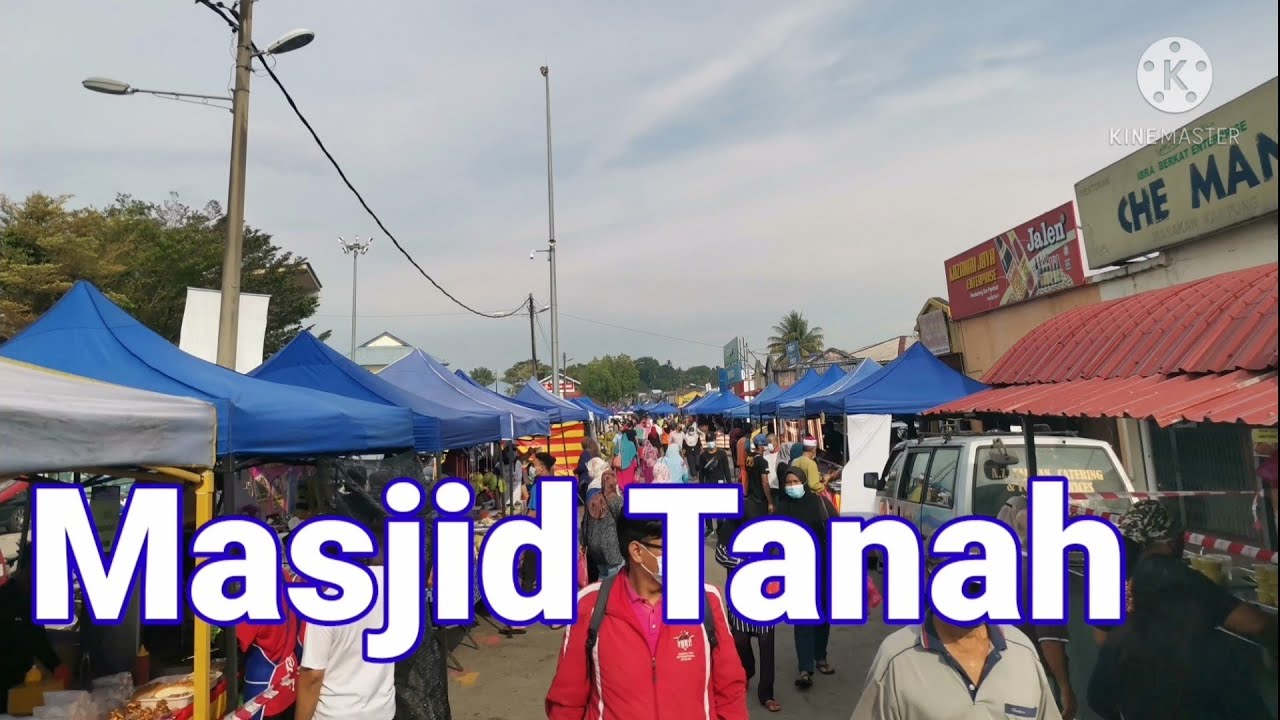 Pasar Ramadan 2021 Melaka: Masjid Tanah