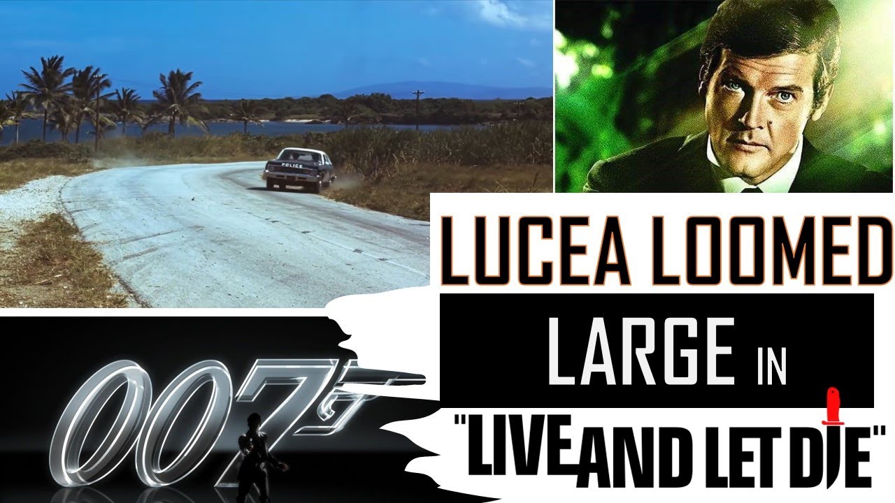 Lucea Loomed LARGE in Live and Let Die