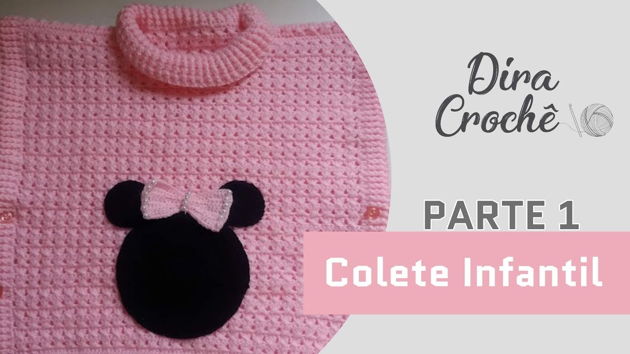 Coletinho pulôver   infantil de crochê (5 anos ) parte 1