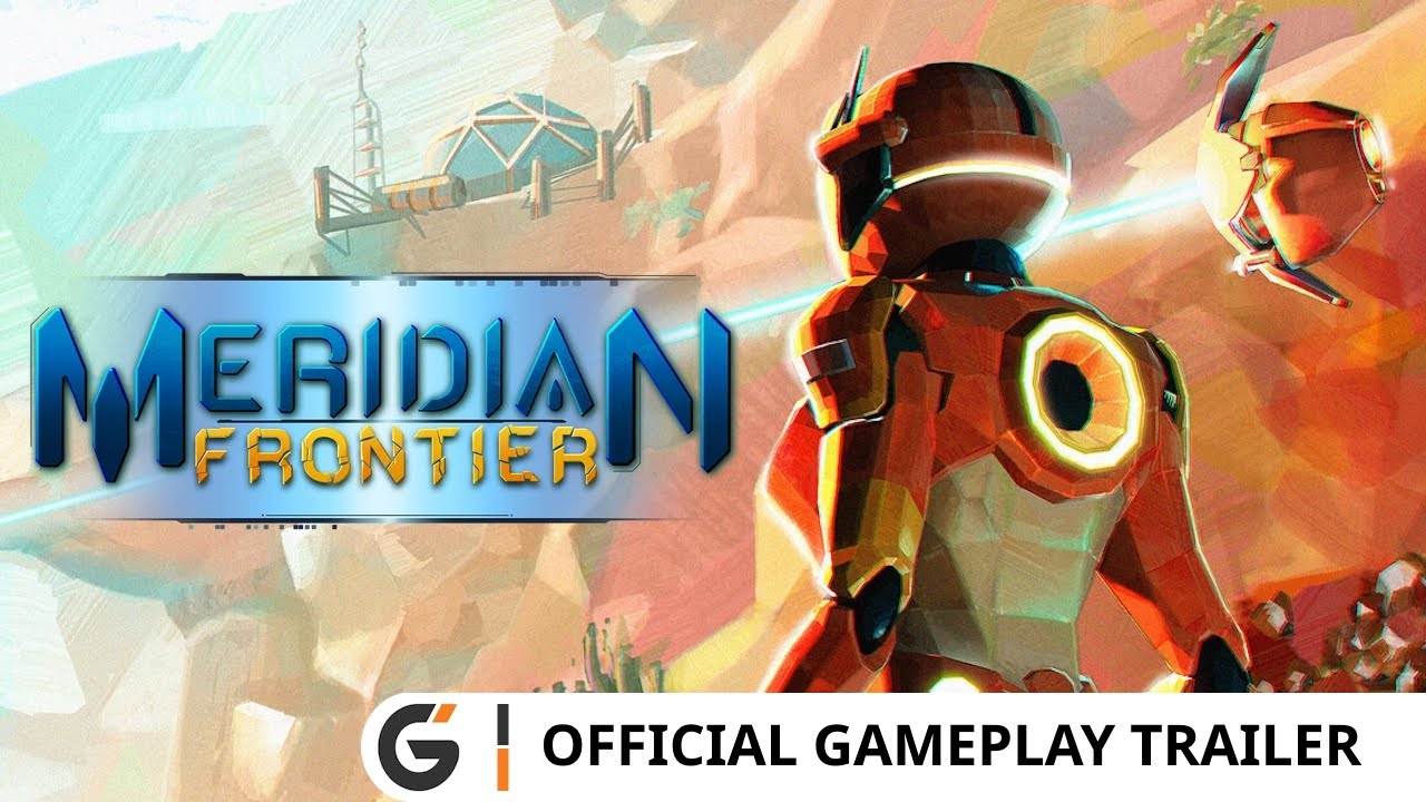 Meridian: Frontier - Official Gameplay trailer
