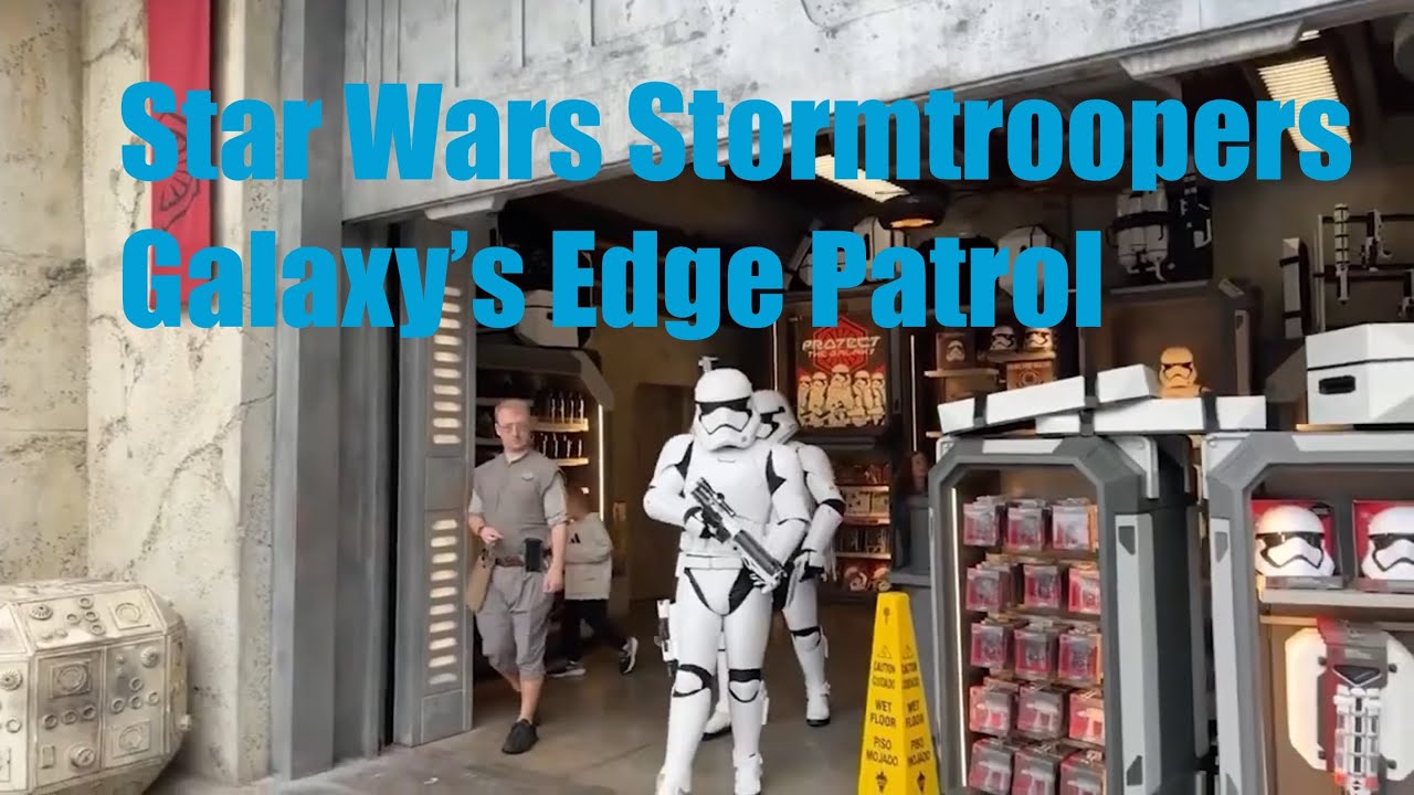 Star Wars Stormtroopers Patrol Galaxy’s Edge Hollywood Studios Disney World
