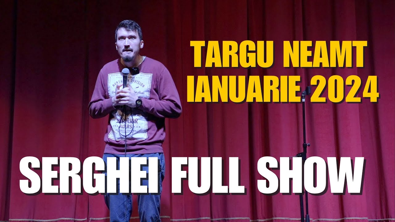 SERGHEI | FULL SHOW | TARGU NEAMT 2024 | TV VACCINURI SI INJURATURI