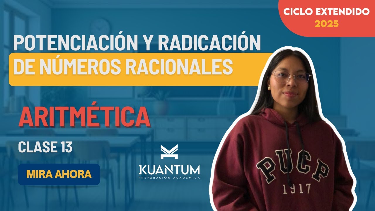 Clase 13: Potenciación y Radicación de Números Racionales. Clases gratuitas #beca18