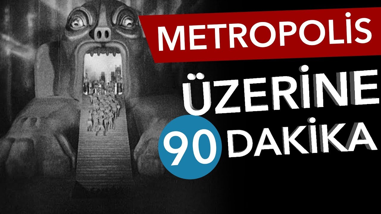 📽 METROPOLIS Üzerine 90 Dakika - Sinema Günlükleri Bölüm #18