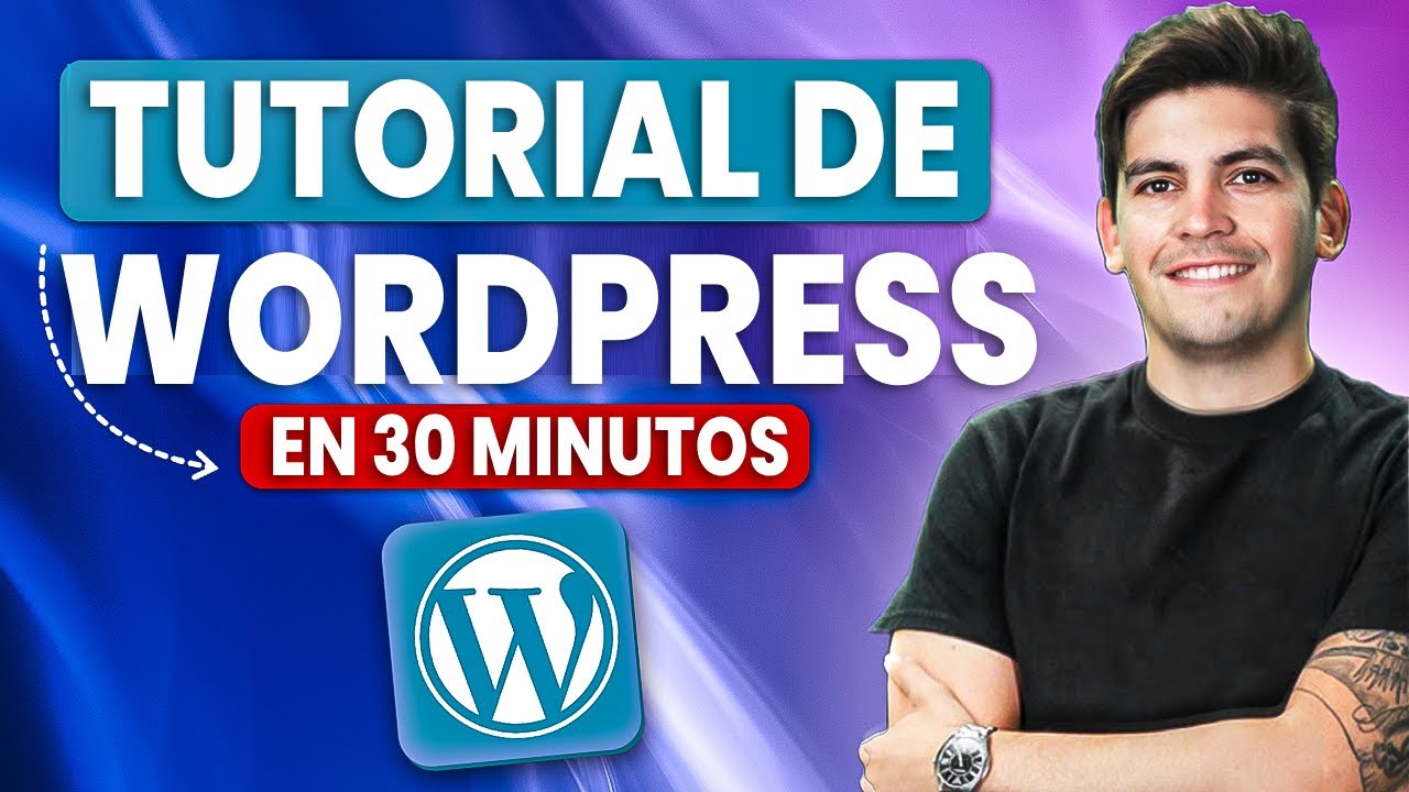 Cómo Crear Una Página Web Con WordPress - ¡Fácil y rápido! | Tutorial Completo
